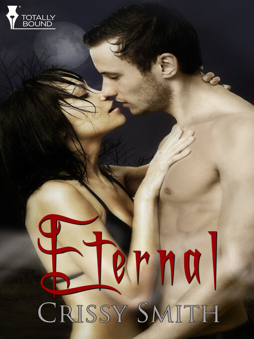 Title details for Eternal by Crissy Smith - Available